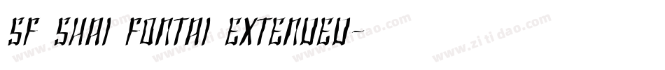 SF Shai Fontai Extended字体转换